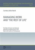 Managing Work and The Rest of Life (eBook, PDF)