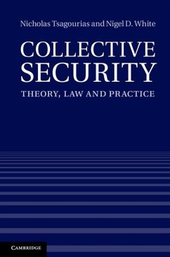 Collective Security (eBook, ePUB) - Tsagourias, Nicholas