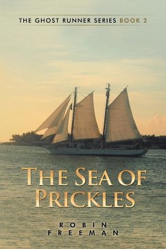 The Sea of Prickles - Freeman, Robin