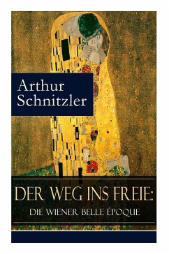 Der Weg ins Freie - Schnitzler, Arthur