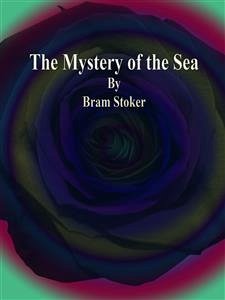 The Mystery of the Sea (eBook, ePUB) - Stoker, Bram