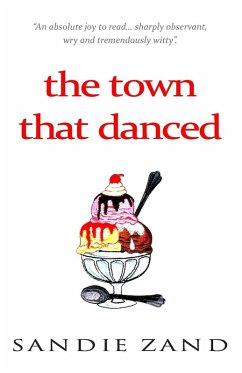 the town that danced - Zand, Sandie