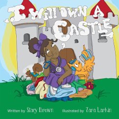 I Will Own A Castle - Brown, Stacy