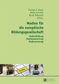 Medien fuer die Europaeische Bildungsgesellschaft (eBook, PDF)