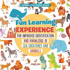 Animal Coloring Book. Fun Learning Experience for Improved Identification and Knowledge of Sea Creatures and Animals. Coloring and How to Draw Templates for Relaxation - Jupiter Kids