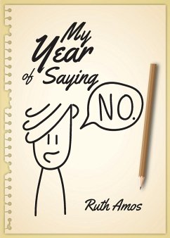 My Year of Saying No - Amos, Ruth