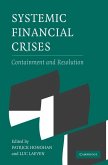 Systemic Financial Crises (eBook, ePUB)