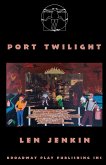 Port Twilight