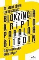 Blokzincir Kripto Paralar Bitcoin - Güven, Vedat; Sahinöz, Erkin