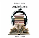 Know All About Audiobooks (eBook, PDF) Know All About Audiobooks (eBook, PDF)