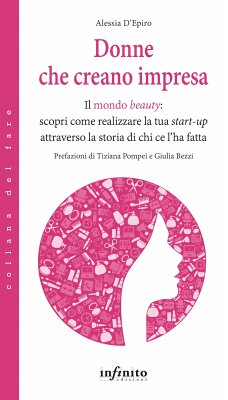 Donne che creano impresa (eBook, ePUB) - D’Epiro, Alessia