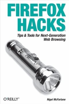 Firefox Hacks (eBook, ePUB) - Mcfarlane, Nigel