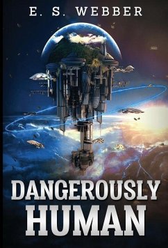 Dangerously Human - Webber, Emily S