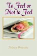 To Feel or Not to Feel - Bild 1