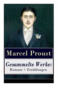 Gesammelte Werke - Proust, Marcel