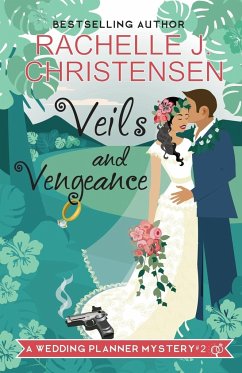 Veils and Vengeance - Christensen, Rachelle J.