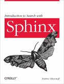 Introduction to Search with Sphinx (eBook, ePUB)
