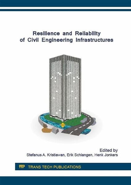 Resilience and Reliability of Civil Engineering Infrastructures (eBook, PDF)