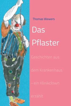 Das Pflaster (eBook, ePUB) - Wewers, Thomas