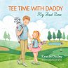 Tee Time With Daddy - Bild 1