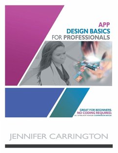 App Design Basics for Professionals - Carrington, Jennifer