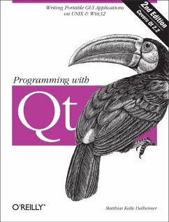 Programming with Qt (eBook, ePUB) - Dalheimer, Matthias Kalle