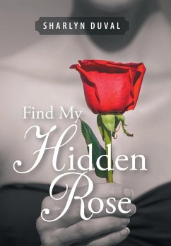 Find My Hidden Rose - Duval, Sharlyn