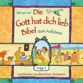 Die Gott hat dich lieb Bibel zum Anhören - Folge 3