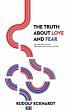 The Truth About Love and Fear - Bild 1