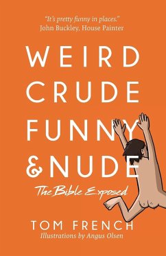 Weird, Crude, Funny, and Nude - French, Tom