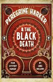 Peregrine Harker & The Black Death (eBook, ePUB)