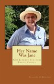 Her Name Was Jane Her Name Was Jane