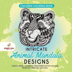 Children Coloring Book. Intricate Animal Mandala Designs. Coloring Books Animals for Stress Relief and Fun Learning. Perfect for Older Kids and Teens - Jupiter Kids