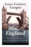 England - Reiseberichte mit Skizzen aus den Gesellschaften der Hauptstadt