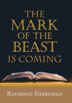 The Mark of the Beast Is Coming - Sherfield, Raymond