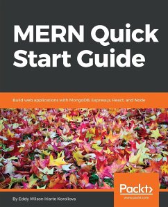 MERN Quick Start Guide - Wilson Iriarte Koroliova, Eddy