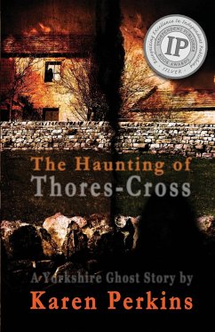 The Haunting of Thores-Cross - Perkins, Karen