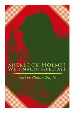 Sherlock Holmes-Weihnachtsspecial - Doyle, Arthur Conan