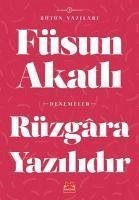 Rüzgara Yazilidir - Akatli, Füsun