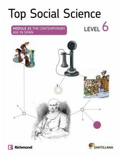 Top Social Science, The Contemporary Age in Spain, 6 Educación Primaria