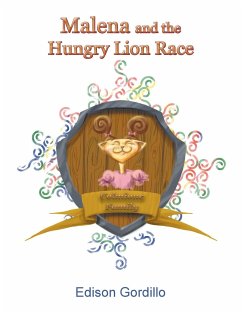 Malena and the Hungry Lion Race - Gordillo, Edison