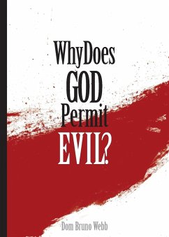 Why Does God Permit Evil? - Webb, Dom Bruno