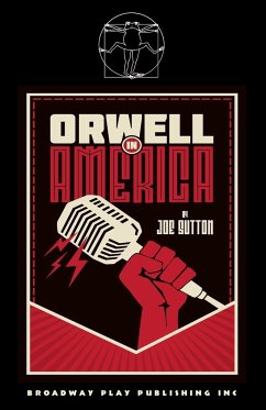 Orwell In America - Sutton, Joe