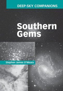 Deep-Sky Companions: Southern Gems (eBook, ePUB) - O'Meara, Stephen James