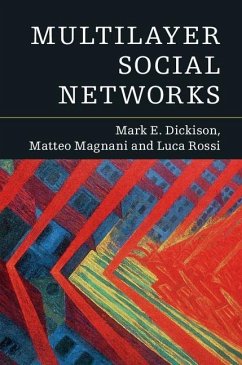 Multilayer Social Networks (eBook, ePUB) - Dickison, Mark E.