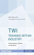 TWI - Training Within Industry (eBook,... - Bild 1