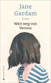 Weit weg von Verona (eBook, ePUB)