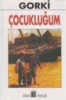 Cocuklugum - Gorki, Maksim