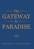 The Gateway to Paradise