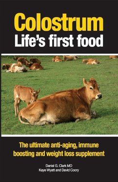 Colostrum Life's first food - Clark MD, Daniel G; Coory, David; Wyatt, Kaye